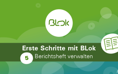 Berichtshefte in BLok verwalten
