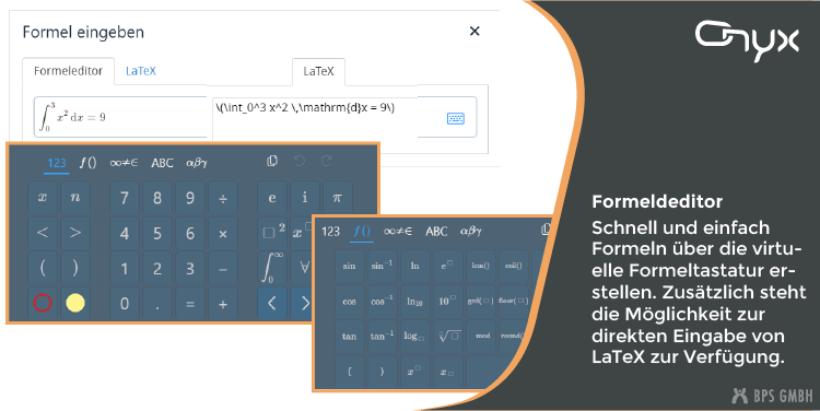 Screenshots des Dialogs zum Eingeben von Formeln. Bildtext: Schnell und einfach Formeln über die virtuelle Formeltastatur erstellen. Zusätzlich steht die Möglichkeit zur direkten Eingabe von LaTeX zur Verfügung.