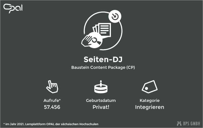 Infografik zum Kursbaustein Content Package (CP). "Seiten-DJ". Aufrufe: 57.456 (in 2021, Lernplattform der sächsischen Hochschulen), Kategorie: Integrieren
