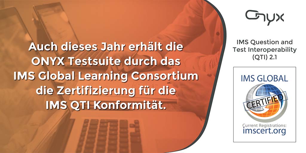 ONYX erneut zertifiziert: IMS QTI v2.1